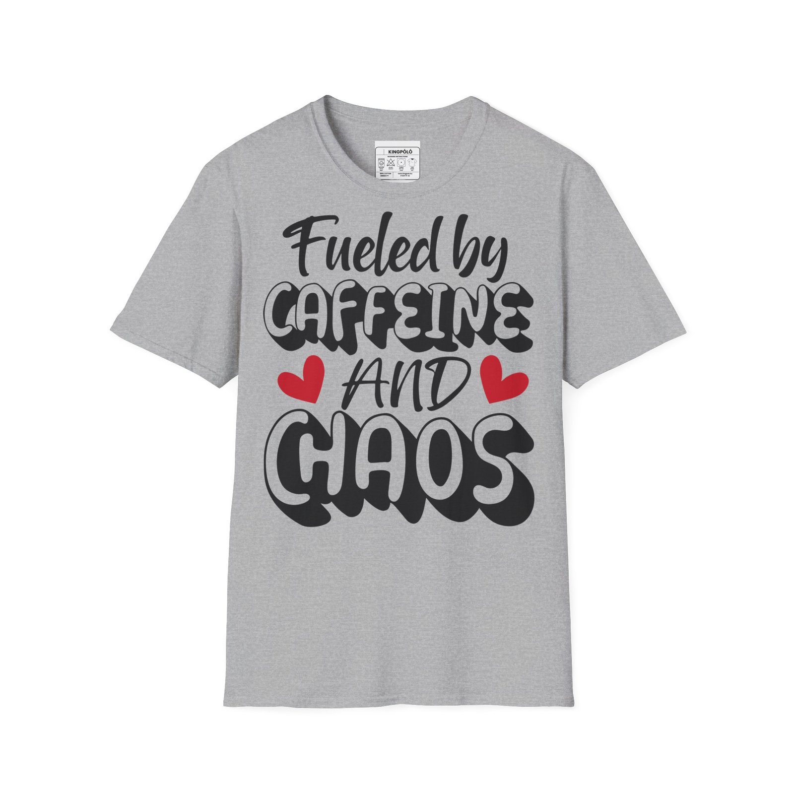 Koffeinnel és Káosszal Töltve – Vicces Kávés Póló | Fueled by Caffeine and Chaos - Image 5