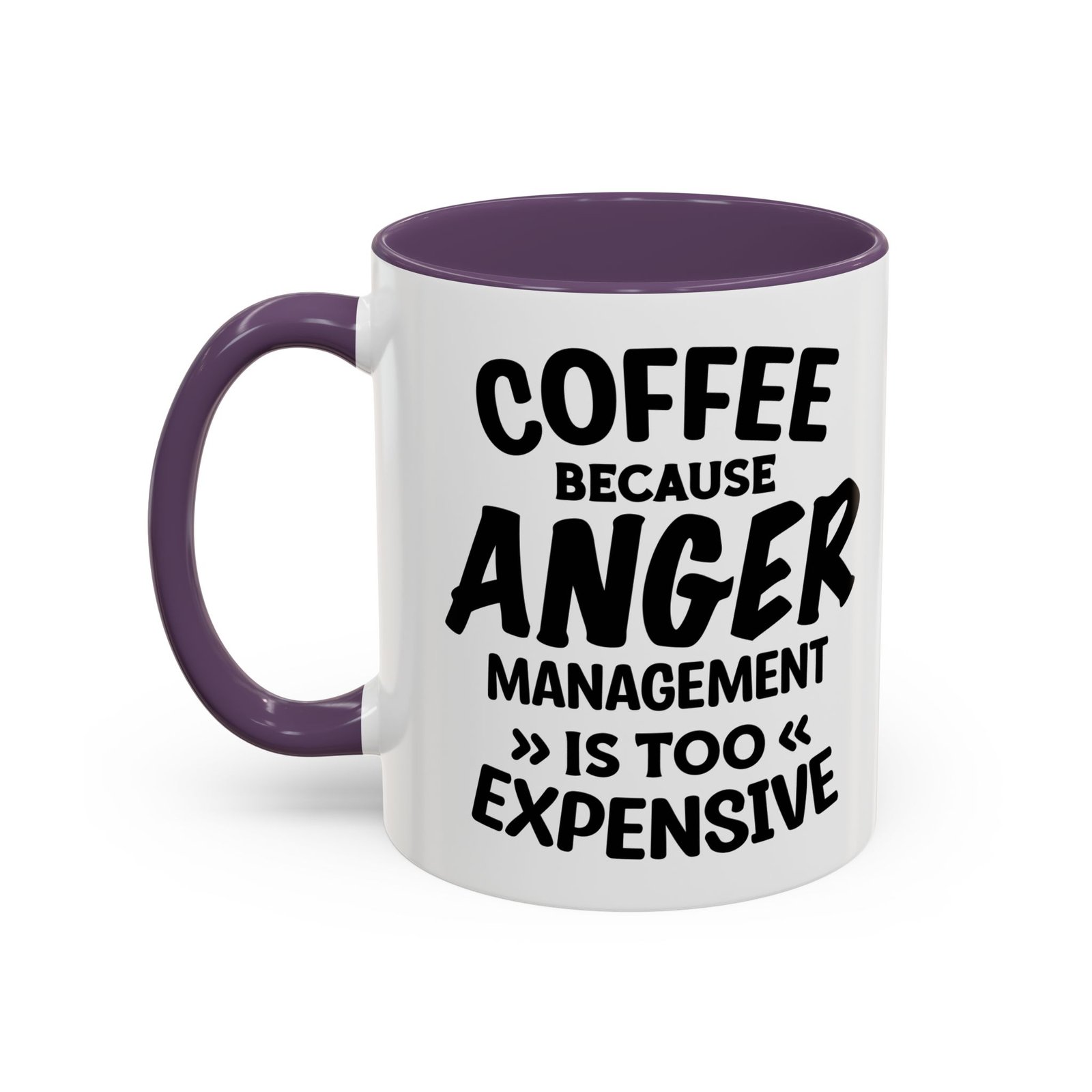 Coffee Mug – „Coffee Because Anger Management Is Too Expensive” Funny Quote Bögre - Image 11